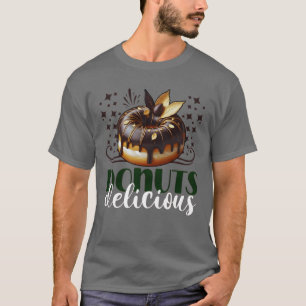 doughnuts delicious T-Shirt