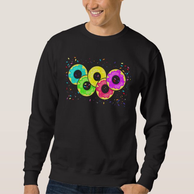 Doughnuts In The Shape Olympic Symbol For Doughnut Sweatshirt (Front)