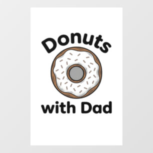 Doughnuts With Dad Vintage Doughnut Shirt Design_1 Window Cling