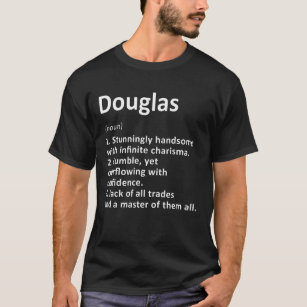 Douglas Definition Personalised Name Funny Birthda T-Shirt