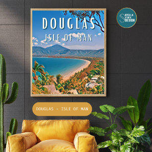 Douglas, the pearl of the Isle of Man Poster