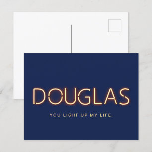 Douglas you light up my life neon lights postcard