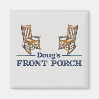Doug's Front Porch the Podcast! Magnet