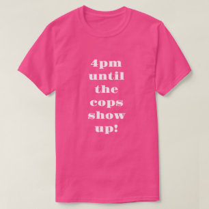Doug's Winter Party 4pm Until the Cops Show Up T-Shirt