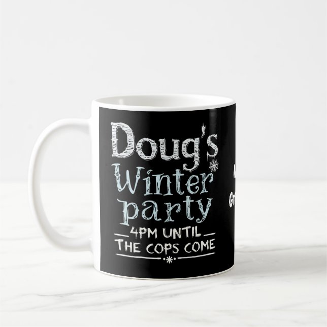 Doug's Winter Party, February 15, 4PM Funny  Coffee Mug (Left)