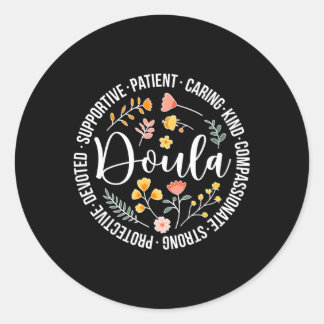 Doula Appreciation Birth Doula Postpum Doula Doula Classic Round Sticker