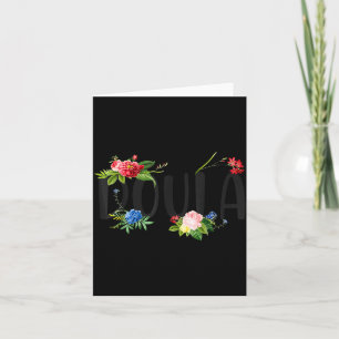 Doula Birth Worker Flower Card