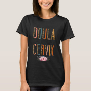 Doula Birth Worker Pun Leopard Cheetah Awesome Dou T-Shirt