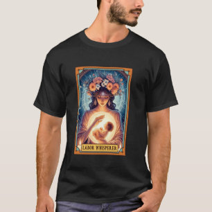 Doula Midwife L&D Childbirth Labour Whisperer Taro T-Shirt