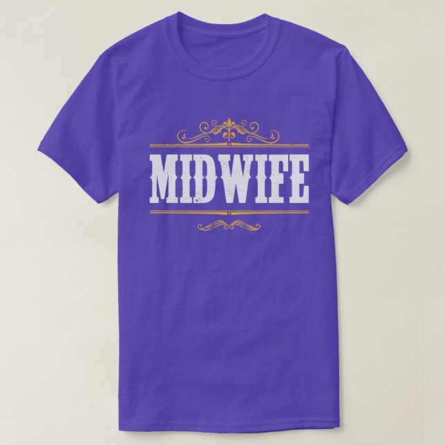 Doula Midwifery Birthing Support Midwife T-Shirt (Design Front)