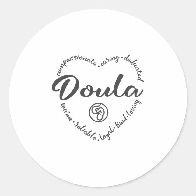 Doula, pregnancy support, childbirth classic round sticker (Front)
