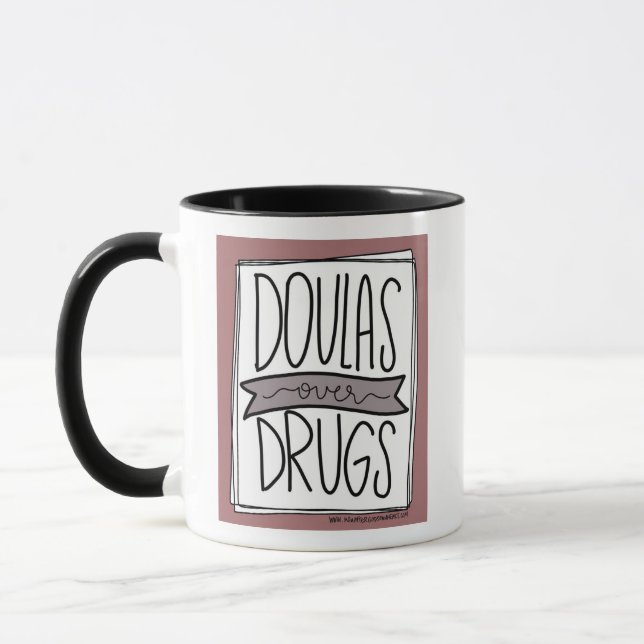 Doulas Over Drugs Mug (Left)