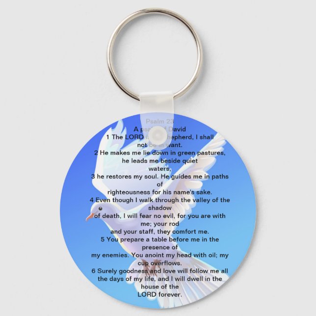 Dove button key chain written with Psalm 23 (Front)