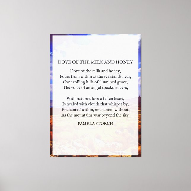 Dove of the Milk and Honey Poem by Pamela Storch Canvas Print (Front)