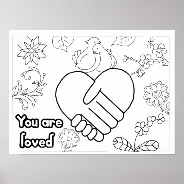 Dove you are loved wellness  adult colouring poster (Front)