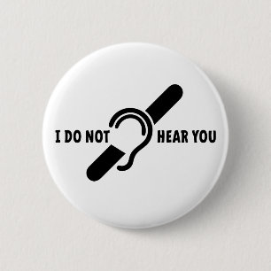 Doven, slechthorend, doofheid, gehoorverlies logo 6 cm round badge