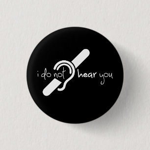 Doven, slechthorend, doofheid, gehoorverlies teken 3 cm round badge