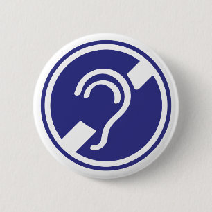 Doven, slechthorend, doofheid, gehoorverlies teken 6 cm round badge