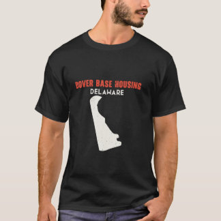 Dover Base Housing Delaware USA State America Trav T-Shirt
