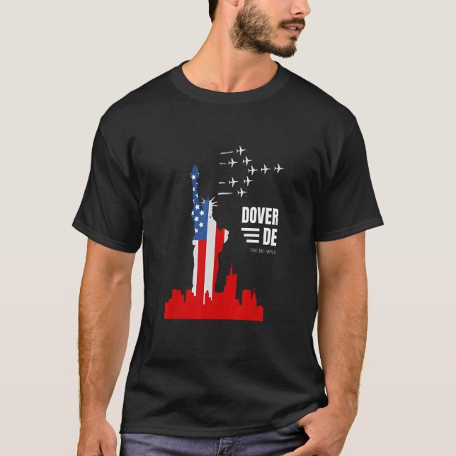 Dover DE Statue of Liberty Flag  Wrong City Name T-Shirt (Front)