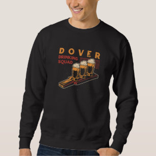 Dover Drinking Squad New Hampshire Beer Nh Booze Sweatshirt