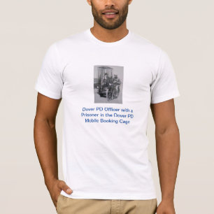 Dover PD Mobile Booking Cage: T-Shirt (White)