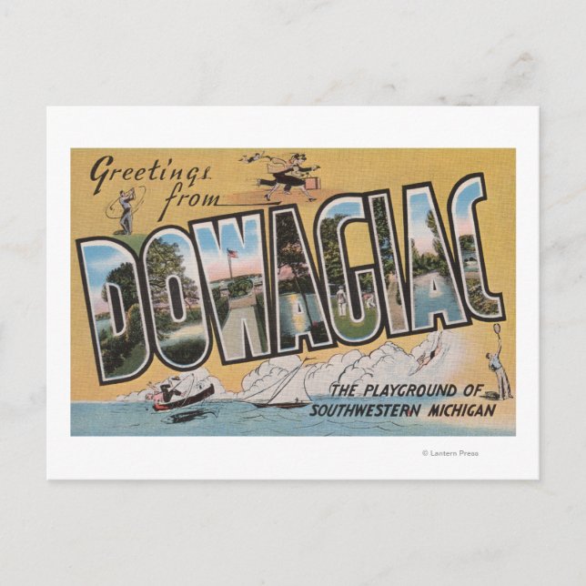 Dowagiac, Michigan - Large Letter Scenes Postcard (Front)