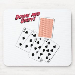 Down and Dirty - Poker Slang - Play To Win Mouse Mat