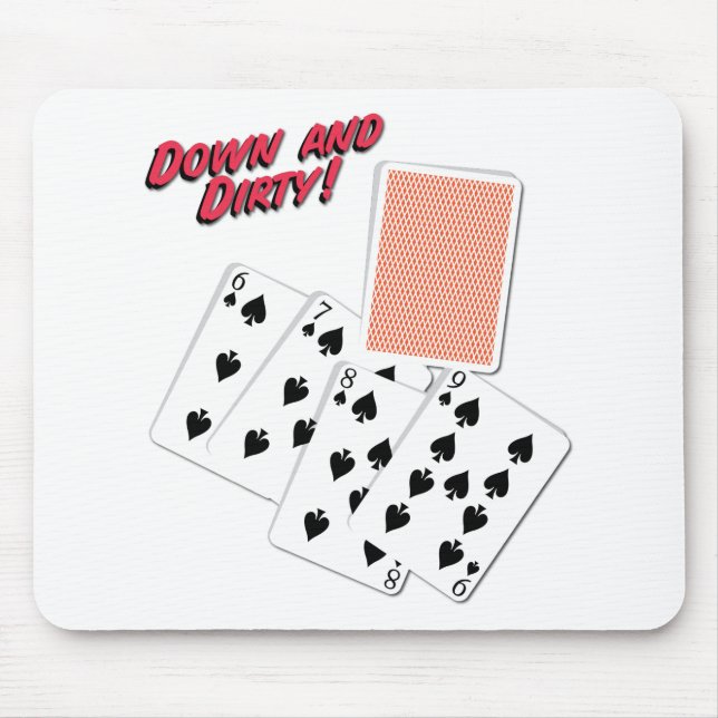 Down and Dirty - Poker Slang - Play To Win Mouse Mat (Front)
