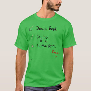 Down Bad checklist TShirt