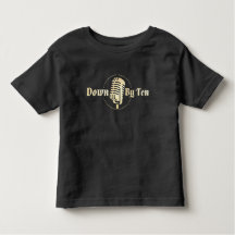 Down By Ten Toddler T-Shirt