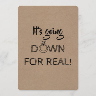 Down For Real - Funny Bridesmaid Proposal Invitation