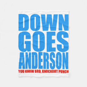 Down Goes Anderson  Fleece Blanket