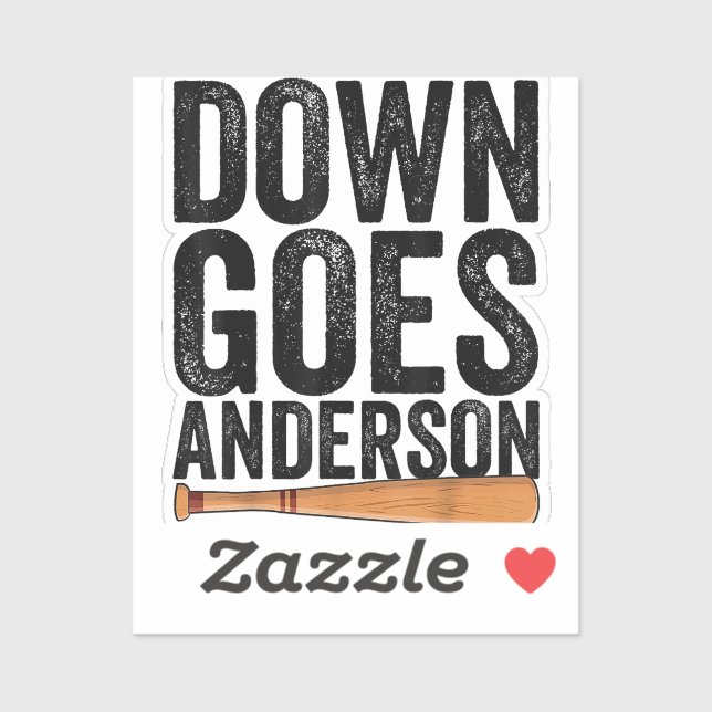 DOWN GOES ANDERSON FUNNY BASEBALL gift ANDERSON  (Sheet)