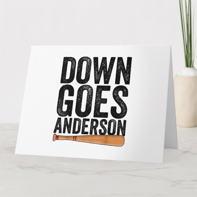 DOWN GOES ANDERSON FUNNY BASEBALL gift ANDERSON  Card (Front)