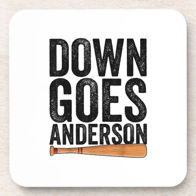 DOWN GOES ANDERSON FUNNY BASEBALL gift ANDERSON  Coaster (Front)