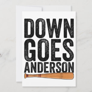 DOWN GOES ANDERSON FUNNY BASEBALL gift ANDERSON Invitation