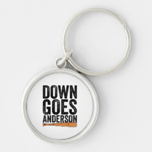 DOWN GOES ANDERSON FUNNY BASEBALL gift ANDERSON Key Ring