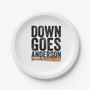 DOWN GOES ANDERSON FUNNY BASEBALL gift ANDERSON  Paper Plate