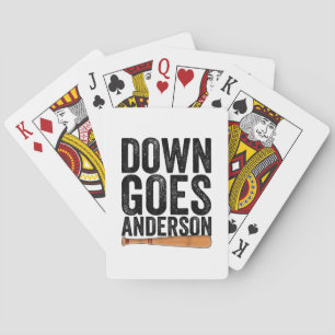 DOWN GOES ANDERSON FUNNY BASEBALL gift ANDERSON  Playing Cards