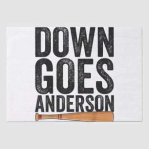 DOWN GOES ANDERSON FUNNY BASEBALL gift ANDERSON  Tissue Paper