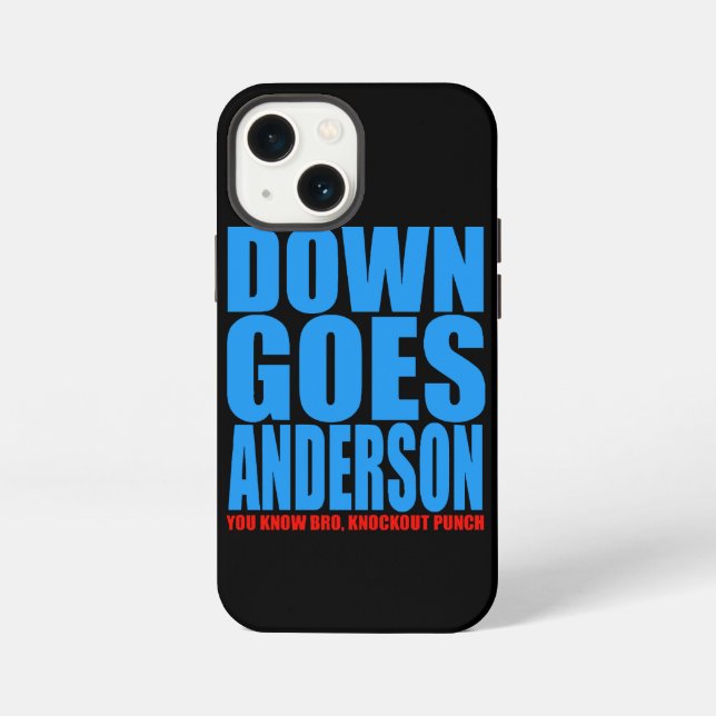 Down Goes Anderson  iPhone Case (Back)