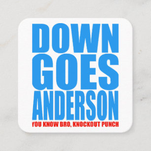 Down Goes Anderson  Square Business Card