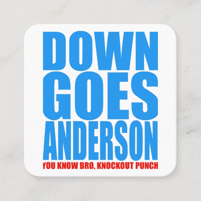 Down Goes Anderson  Square Business Card (Front)