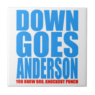 Down Goes Anderson Tile