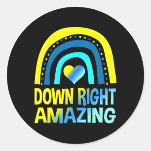 Down Right Amazing Down Syndrome Awareness Classic Round Sticker