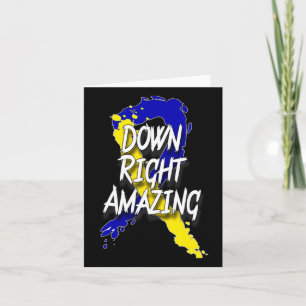 Down Right Amazing - World Down Syndrome Day Card