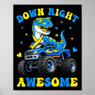 Down Right Awesome Dino World Down Syndrome Day Poster