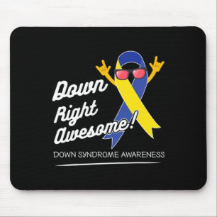 Down Right Awesome! Down Syndrome Awareness Mouse Mat
