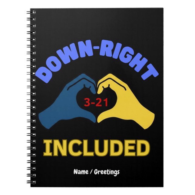 Down-Right Included World Down Syndrome Day Aware Notebook (Front)
